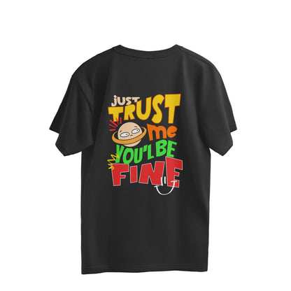 Trust me | Black | Unisex Oversized T-shirt